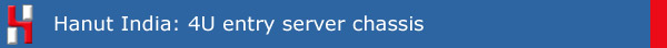 Hanut Entry Server Chassis 4UEXC
